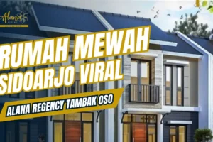 Rumah Mewah Di Sidoarjo Viral Angsuran Murah Mulai 3 Jt-an